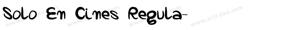 Solo En Cines Regula字体转换